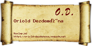 Oriold Dezdemóna névjegykártya